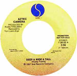 Aztec Camera - Deep & Wide & Tall