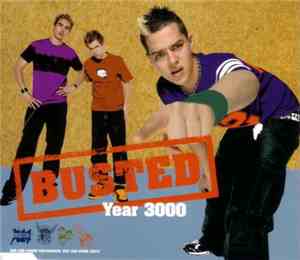 Busted  - Year 3000
