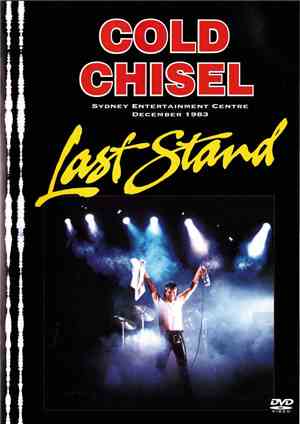 Cold Chisel - Last Stand