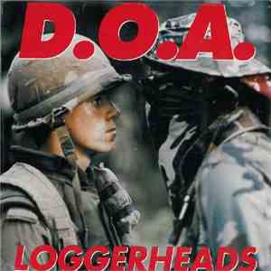 D.O.A. - Loggerheads