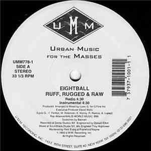 Eightball  - Ruff, Rugged & Raw / Raw Deal
