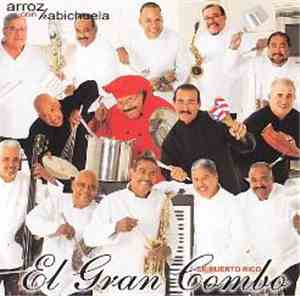 El Gran Combo De Puerto Rico - Arroz Con Habichuela