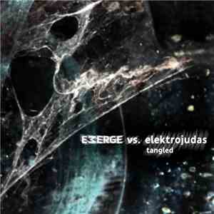 Emerge Vs. Elektrojudas - Tangled