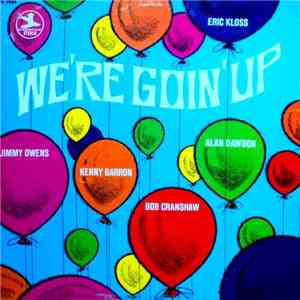 Eric Kloss - We're Goin' Up
