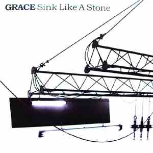 Grace  - Sink Like A Stone