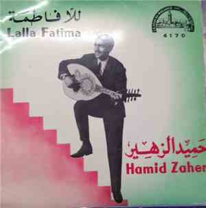 حميد الزهير = Hamid Zaher - للا فاطمة  = Lalla Fatima