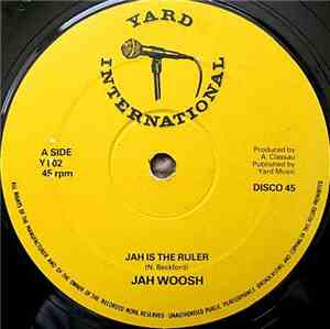 Jah Woosh - Jah Is The Ruler