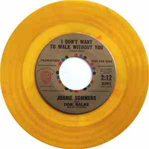 Joanie Sommers - I Don't Want To Walk Without You / Seems Like Long, Long A ...