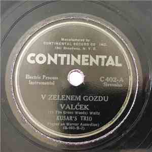 Kusar's Trio - V Zelenem Gozdu / Veseli Fantje Polka