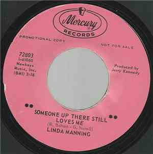 Linda Manning - Someone Up There Still Loves Me