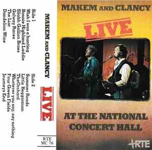 Makem And Clancy - Makem And Clancy At The National Concert Hall Live