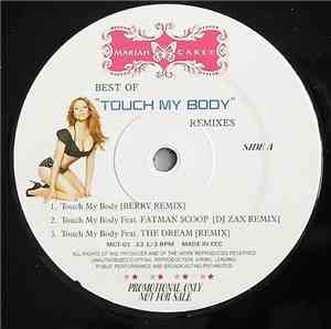 Mariah Carey - Touch My Body Remixes