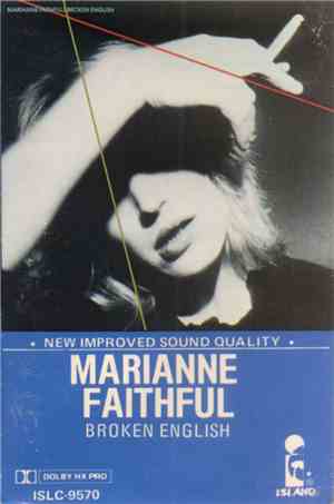 Marianne Faithfull - Broken English