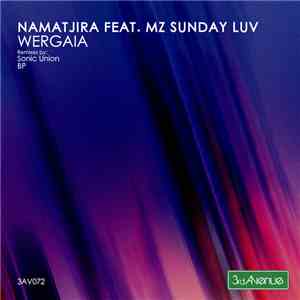 Namatjira Feat. Mz Sunday Luv - Wergaia