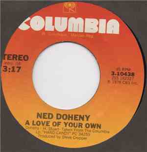Ned Doheny - A Love Of Your Own