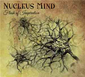 Nucleus Mind - Flash Of Inspiration