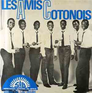 Orchestre Les Amis Cotonois - Les Amis Cotonois