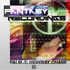 Palm Highway Chase - Fantasy Recordings