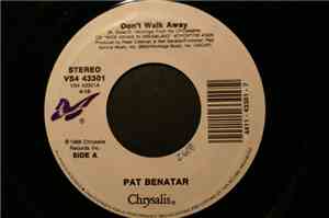 Pat Benatar - Don't Walk Away / Lift 'Em On Up