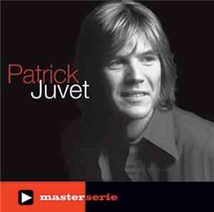 Patrick Juvet - Patrick Juvet