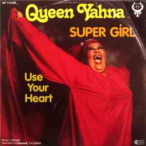 Queen Yahna - Super Girl