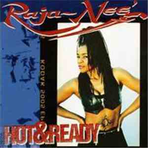 Raja-Neé - Hot & Ready