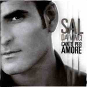 Sal Da Vinci - Canto Per Amore