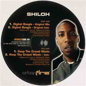 Shiloh  - Digital Boogie / Keep The Crowd Wavin