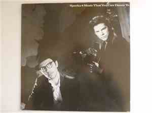 Sparks - Music That You Can Dance To