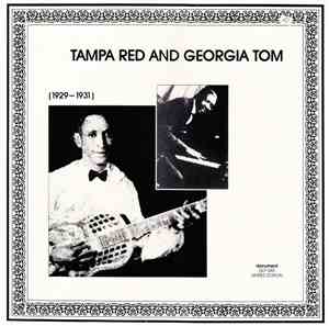 Tampa Red And Georgia Tom - (1929-1931)