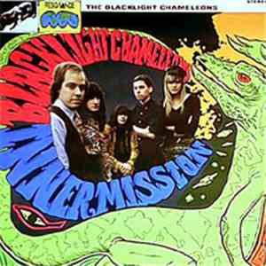 The Blacklight Chameleons - Inner Mission