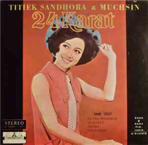 Titiek Sandhora & Muchsin, Band 4 Nada - 24 Karat