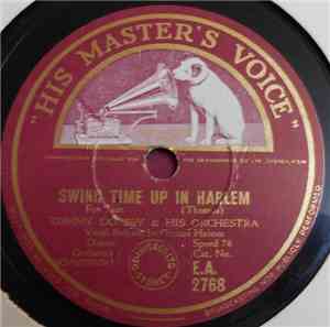 Tommy Dorsey & His Orchestra - Swing Time Up In Harlem / Swing High