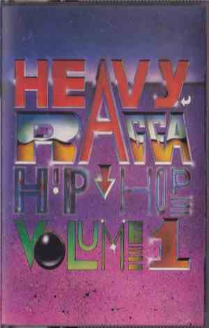 Various - Heavy Ragga Hip Hop Volume 1