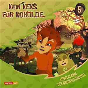 Various - Kein Keks Für Kobolde 5 - Vogelalarm / Der Dreckwegbeutel