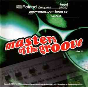 Various - Masters Of The Groove - Live 1999