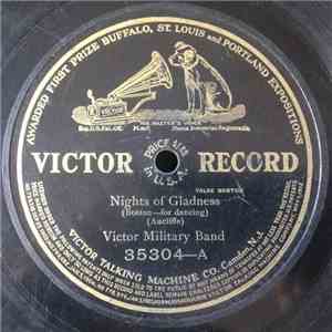 Victor Military Band - Nights Of Gladness / Maori