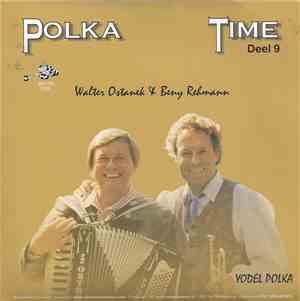 Walter Ostanek & Beny Rehmann - Yodel Polka
