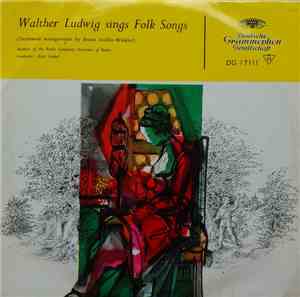 Walther Ludwig - Walther Ludwig Sings Folk Songs