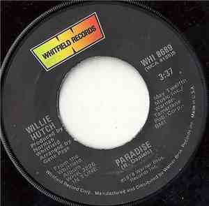 Willie Hutch - Paradise / Hip Shakin' Sexy Lady