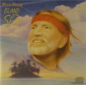 Willie Nelson - Island In The Sea