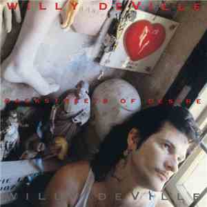 Willy DeVille - Backstreets Of Desire