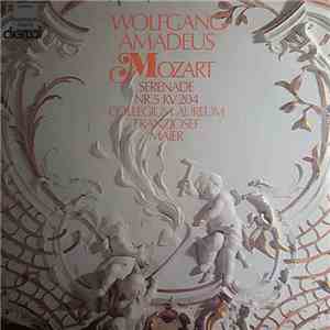 Wolfgang Amadeus Mozart - Collegium Aureum / Franzjosef Maier - Serenade NR ...