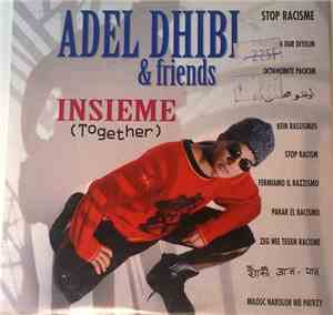 Adel Dhibi & Friends - Insieme (Together)