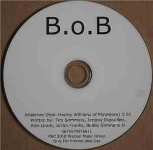 B.o.B Feat. Hayley Williams - Airplanes