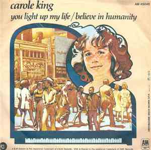 Carole King - You Light Up My Life  /  Believe In Humanity