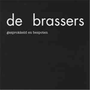 De Brassers - Gesprokkeld En Bespoten