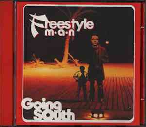 Freestyle Man - Going South
