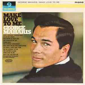George Maharis - Make Love To Me