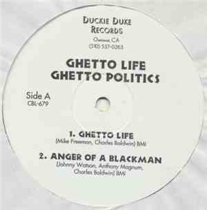 Ghetto Life Ghetto Politics - Ghetto Life EP